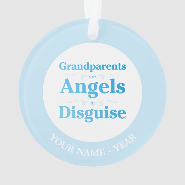 Grandparents are Angels in Disguise Ornament (Back)