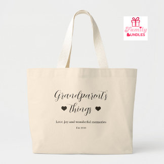 Grandparent's Things Love Joy Memories Large Tote Bag
