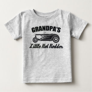 Grandpa's Little Hot Rodder HotRod Grandchild Car Baby T-Shirt