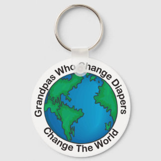 Grandpas That Change Diapers... Key Chains