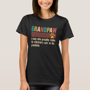 Grandpaw Definition Cat Grandpa Cat Grandfather Lo T-Shirt