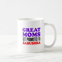 Grands Moms Promus À Babushka Mug
