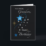 Grandson 25th Birthday Star Inspirational Black Card<br><div class="desc">The entire family is ready to join in the celebration of your grandson’s 25th birthday that will be happening in a few days. Now you should be readying this card sooner so you can surprise him when his special day comes. Order one today!</div>