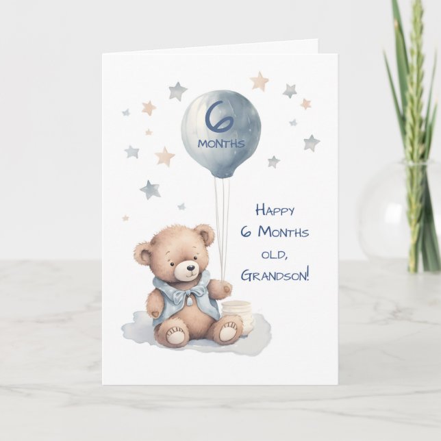 Grandson 6 Month Birthday Soft Teddy Bear and Ball Card (Front)