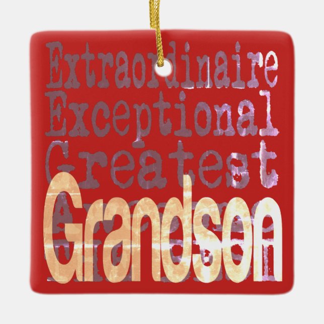 Grandson Extraordinaire Ceramic Ornament (Front)