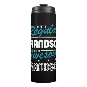 Grandson Gift   Im Not A Regular Grandson Thermal Tumbler