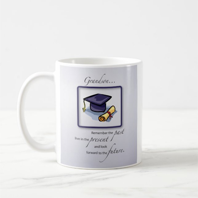 Grandson Graduation Congratulations Remember Past Coffee Mug (Left)