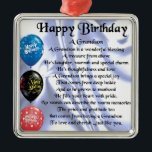 Grandson Poem  -  Happy Birthday Metal Ornament<br><div class="desc">A great gift for a grandson on his birthday</div>
