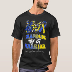 Grandude Warrior Down Syndrome Awareness Family T-Shirt