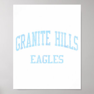 Granite Hills High School Hs El Cajon Ca Vintage S Poster