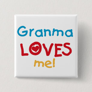 Granma Loves Me T-shirts and Gifts 2 Inch Square Button