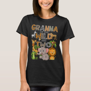 Granna Of The Wild And Two Zoo Safari Jungle Birth T-Shirt