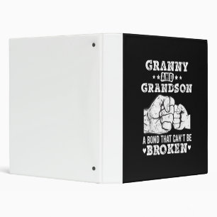 Granny And Grandson A Bond That Cant Be Broken Binder