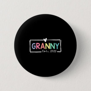 Granny Est 2026 Promoted To Grandma 2026 For Grand 2 Inch Round Button