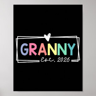 Granny Est 2026 Promoted To Grandma 2026 For Grand Poster