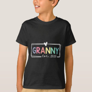 Granny Est 2026 Promoted To Grandma 2026 For Grand T-Shirt