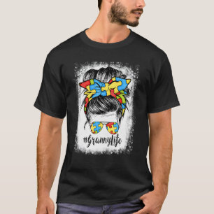 Granny Life Messy Bun Hair Bandana Glasses Autism T-Shirt
