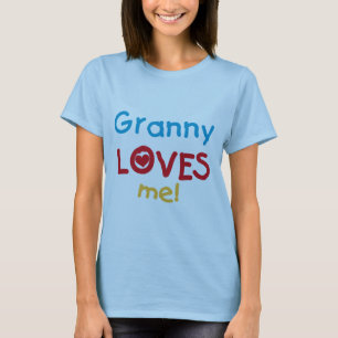 Granny Loves Me Tshirts et cadeaux