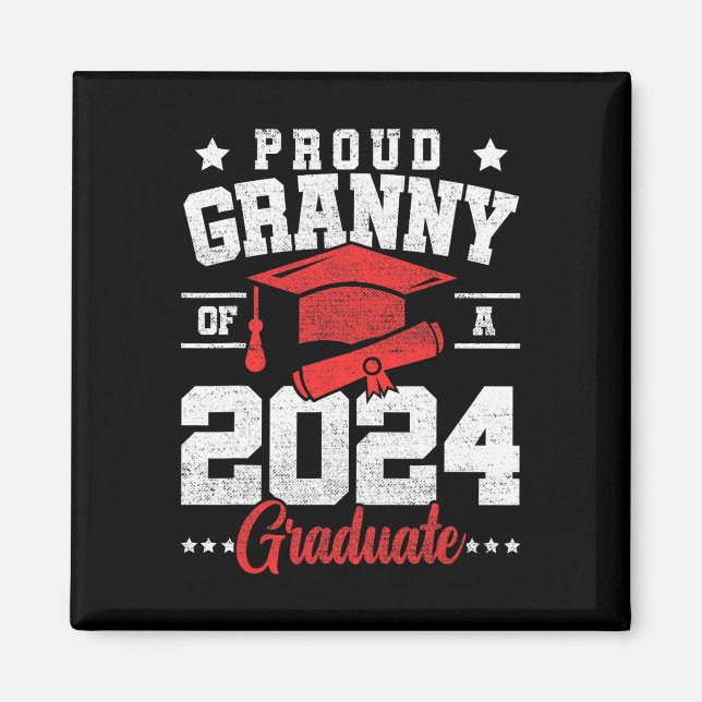 Granny Of A Cl Of 2024 Graduate Senior Graduation  Magnet (Front)