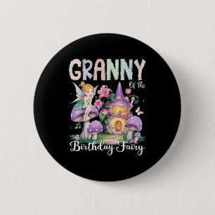 Granny Of The Birthday Fairy 1st Birthday Girl Par 2 Inch Round Button