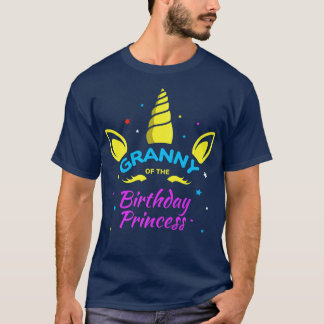 Granny of the Birthday Princess Bday Unicorn Birth T-Shirt