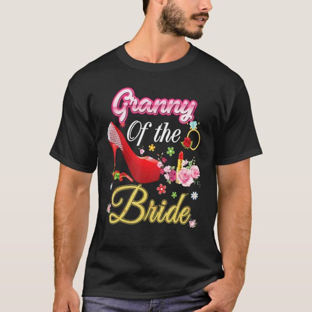 Granny Of The Bride Happy Wedding Flower Pink Shoe T-Shirt (Front)