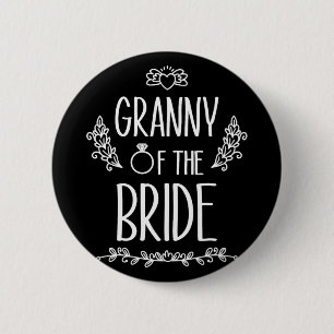 Granny Of The Bride Wedding Party Family 1 2 Inch Round Button