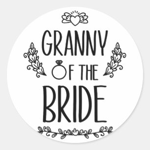 Granny Of The Bride Wedding Party Family Classic Round Sticker