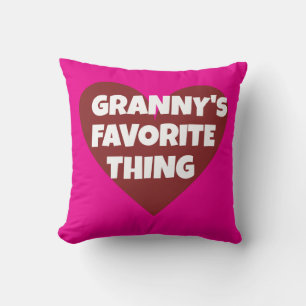 GRANNY'S FAVORITE THING  THROW PILLOW