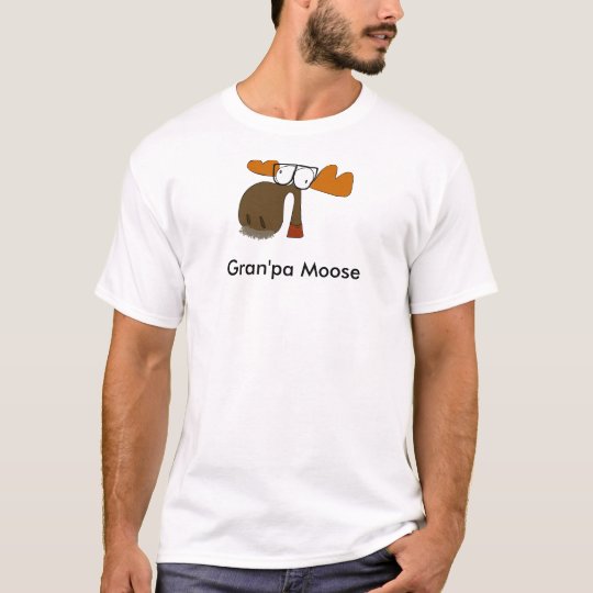 Gran'pa Moose T-Shirt