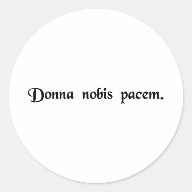 Grant us peace. classic round sticker (Front)