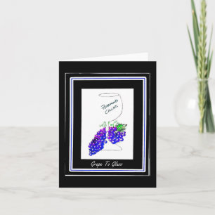 GRAPE TO GLASS CARD