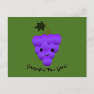 Grapeful for You Postcard