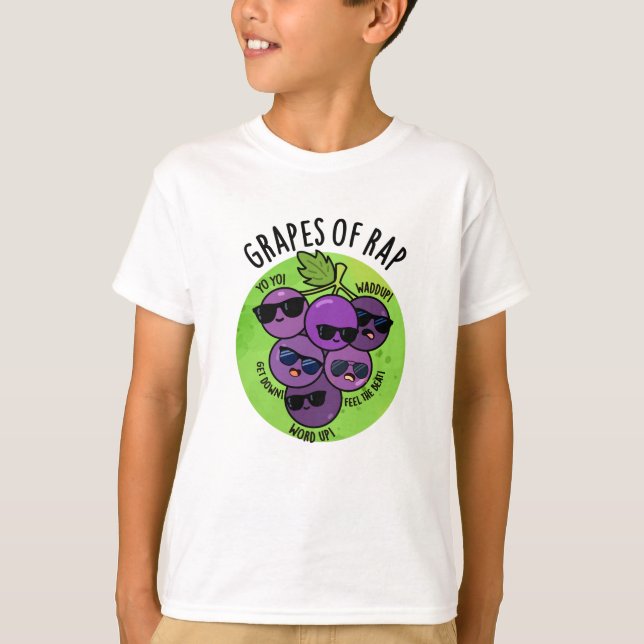 Grapes Of Rap Funny Fruit Pun  T-Shirt (Front)
