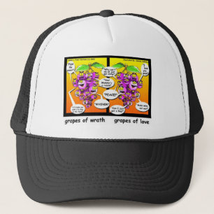 Grapes Of Wrath, Love, & War Funny Gifts & Tees Trucker Hat