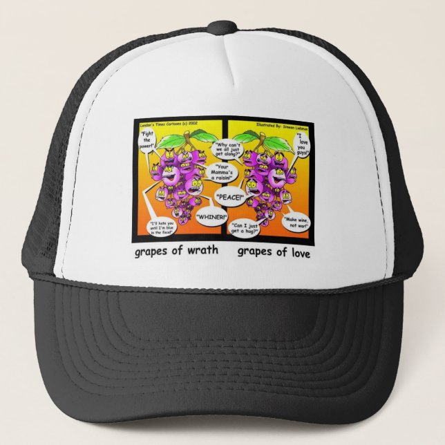 Grapes Of Wrath, Love, & War Funny Gifts & Tees Trucker Hat (Front)