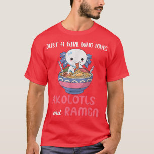 Graphic Anime Arts Just A Girls Who Loves Axolotls T-Shirt
