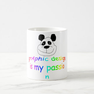 Graphic Design is my Passion Mug
