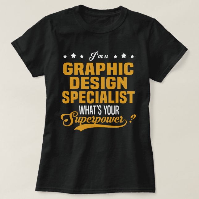 Graphic Design Specialist T-Shirt (Design Front)