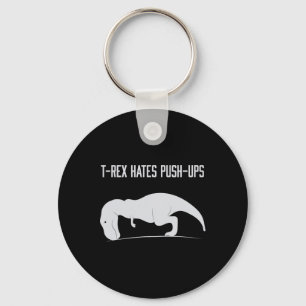 Graphic T-rex Hates Push-ups Funny Gym Trex Pet Di Keychain