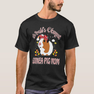 Graphic World's Okayest Guinea Pig Mom Cute Pet Lo T-Shirt