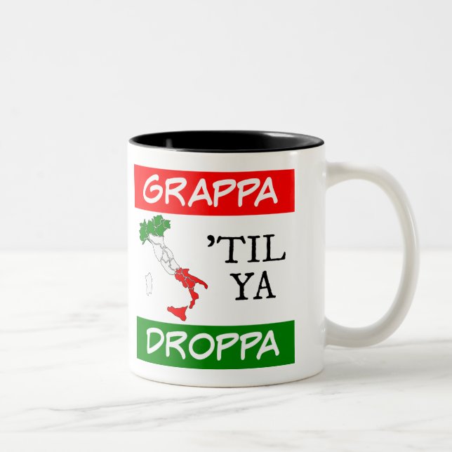 Grappa Til Ya Droppa Italy Flag Map Two-Tone Coffee Mug (Right)