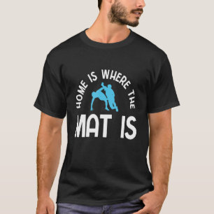 Grappling Wrestling For A Wrestler 2 T-Shirt