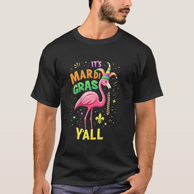 Gras Flamingo Yall T-Shirt (Front)