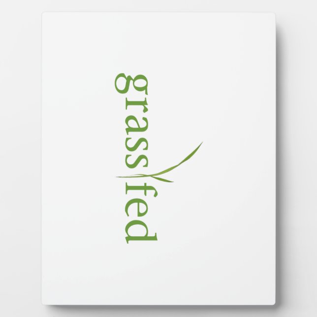 Grass Fed Plaque (Front)