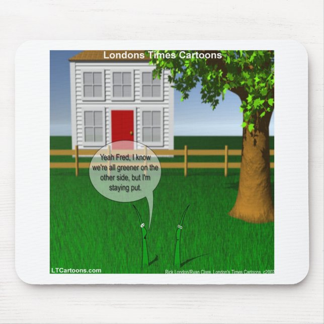 Grass Greener On Other Side Funny Mouse Pad (Front)