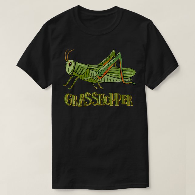 GRASSHOPPER Design for anyone who loves grasshoppe T-Shirt (Design Front)