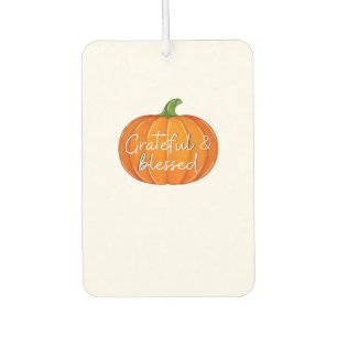 Grateful and Blessed - Pumpkin  Fall Thanksgiving  Air Freshener