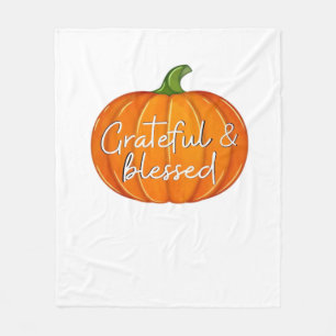 Grateful and Blessed - Pumpkin  Fall Thanksgiving  Fleece Blanket