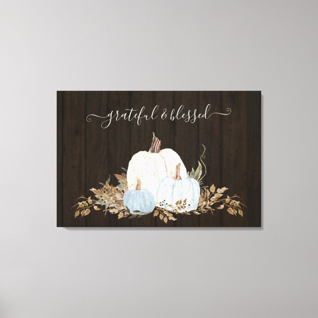 grateful blessed dusty blue white pumpkins foliage canvas print (Front)